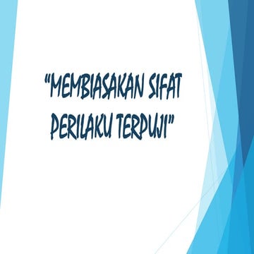 membiasakan perilaku terpuji