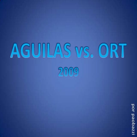 AGUILAS 2009