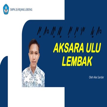 POWER POINT BAHAN PRESENTASIAKSARA ULU LEMBAK | PPTX
