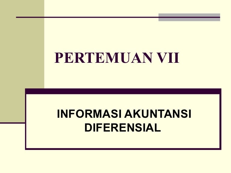 Ppt Akuntansi Differensial