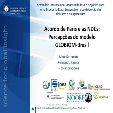 "Acordo de Paris e as NDCs: Percepções do modelo GLOBIOM-Brasil"