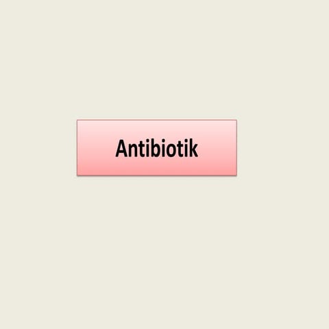 Ppt antibiotik | PPT