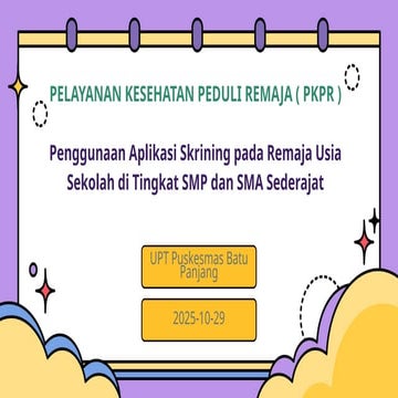 INOVASI TERBARU terkait Aplikasi PKPR PKM BATU PANJANG | PPTX