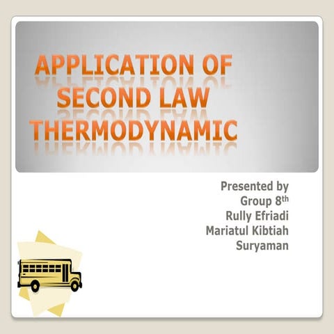Ppt application of second law thermodynamic
