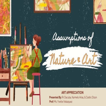 PPT Art Appreciation (Assumptions and Nature Of Art).pdf