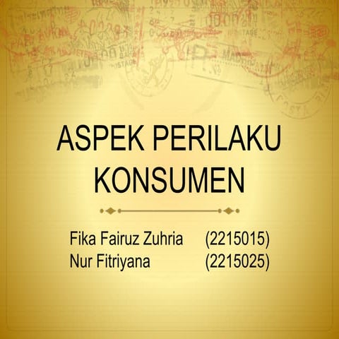 Ppt aspekperilakukonsumen