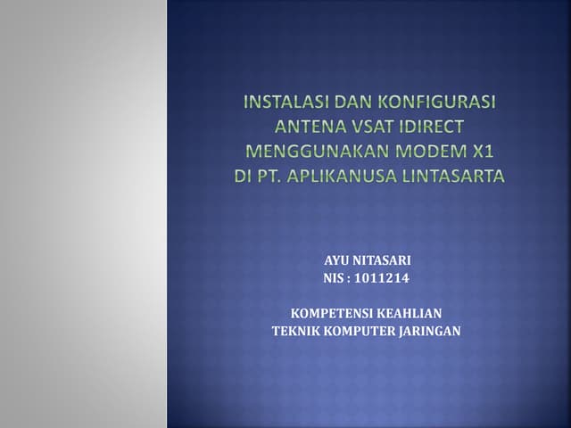 Pemasangan Instalasi antena Vsat id...