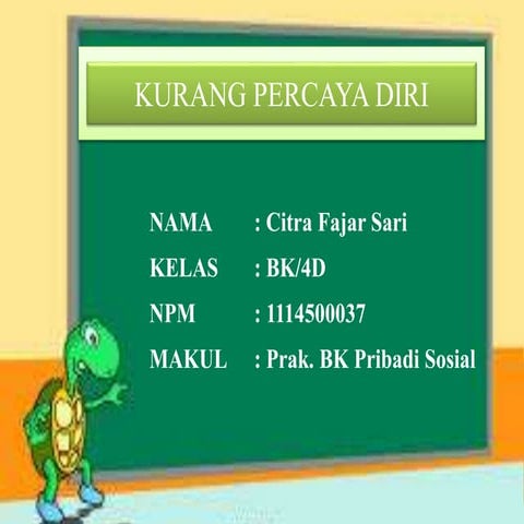 Kurang Percaya Diri - Citra Fajar Sari | PPT