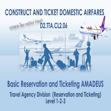 Basic Reservation and Ticketing AMADEUS  selling platform connect bsp