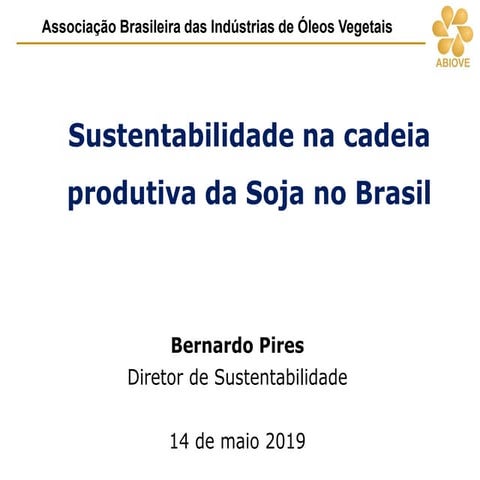 "Sustentabilidade na Cadeia da Soja Brasileira"