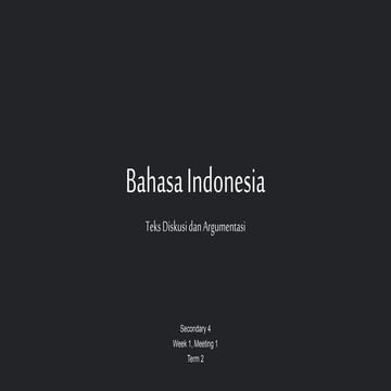 Teks Diskusi dan Argumentasi