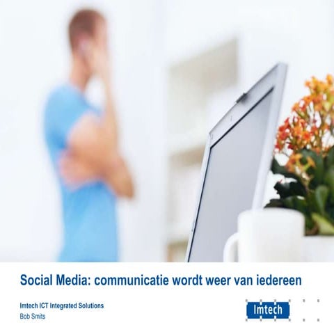 Presentation Bob Smits during SharePoint roundtable Imtech ICT