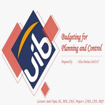 Budgeting for planning and control