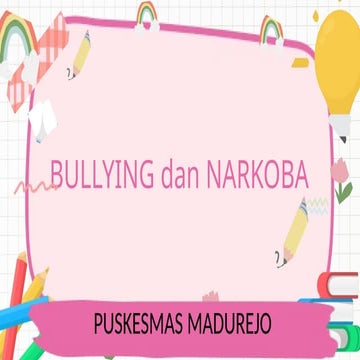 PPT BULLIYING & NARKOBA di lingkungan sekolah.pptx