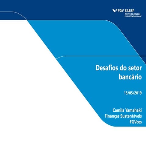 "Desafios do Setor Bancário"