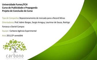 Case Carbono Agência Experimental - FUMEC/2011