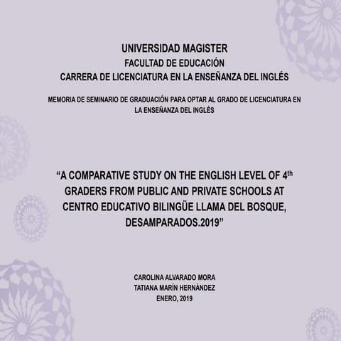 “A COMPARATIVE STUDY ON THE ENGLISH LEVEL OF 4th  GRADERS FROM PUBLIC AND PRI...