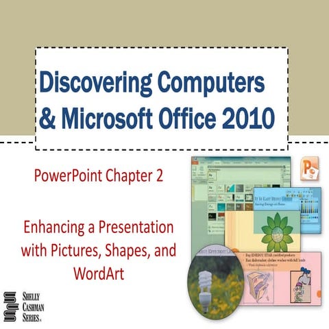 Microsoft PowerPoint Ch. 2