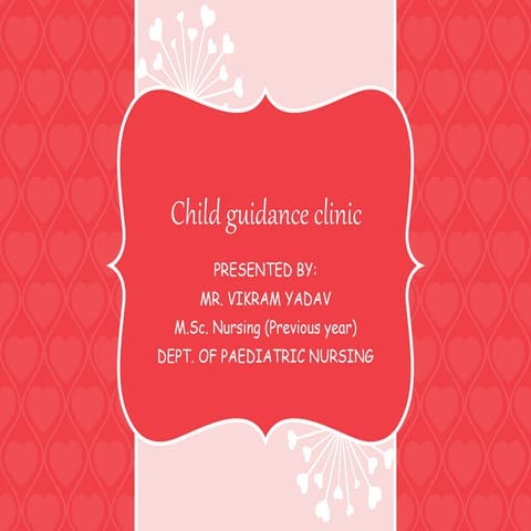 ppt child guidance clinic.pptx