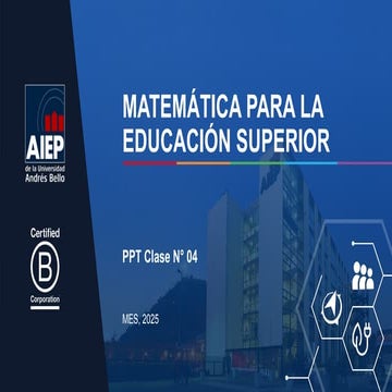 PPT Clase N04 MES 2025 9S.pptx Matemáticas para la Ed Superior