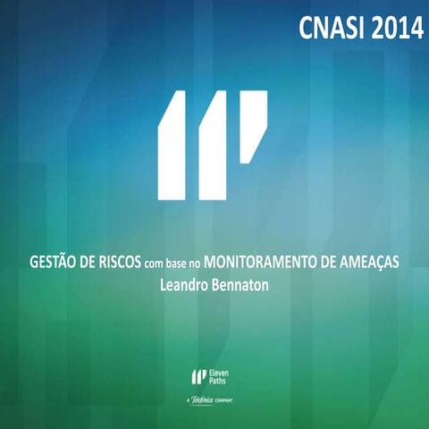 Gestão De Riscos Com Base No Monitoramento De Ameaças