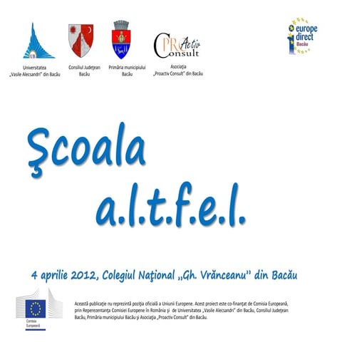 Sesiune de (in)formare la Colegiul Naţional "Gh. Vrănceanu" din Bacău - 4 apr...
