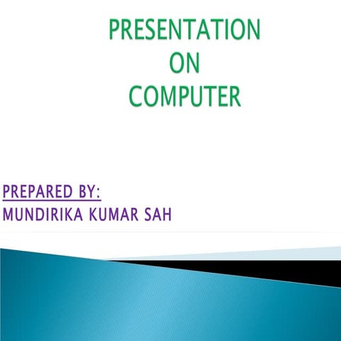 Introduction of computer | PPT