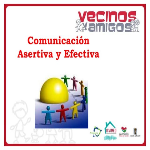 Comunicación Asertiva y Efectiva