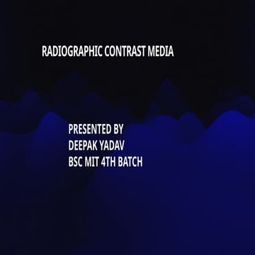 Presentation on the topic of contrast media