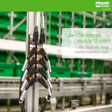 Modular Field Bus System - Cube67 by Murrelektronik | PPTX