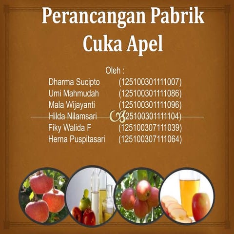 Perancangan Pabrik "Cuka Apel"