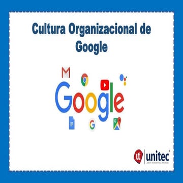 Cultura Organizacional de Google | PPT