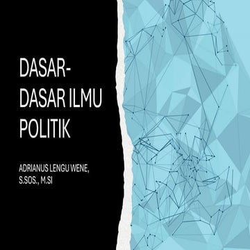 PPT DASAR-DASAR ILMU POLITIK 1 indonesia.pdf