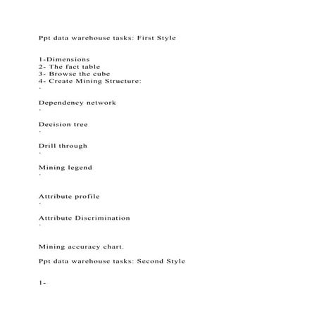 Ppt data warehouse tasks First Style1-Dimensions2- The fact.docx