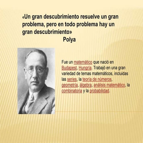 Ppt de george polya[1] | PPTX