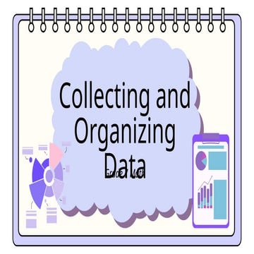 Organizing and presenting data | PPTX