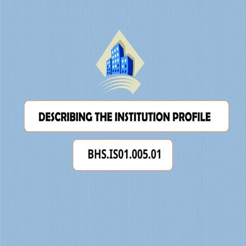 SLIDE DESCRIBING INSTITUTION PROFILE.pptx