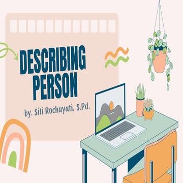 berisikan tentang ppt describing peoplee