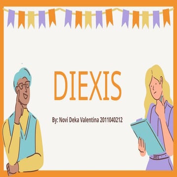 presentation diexis ppt deixis types and sample