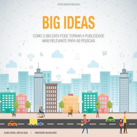 Como o Big Data pode tornar a publicidade mais relevante entre marcas e pessoas