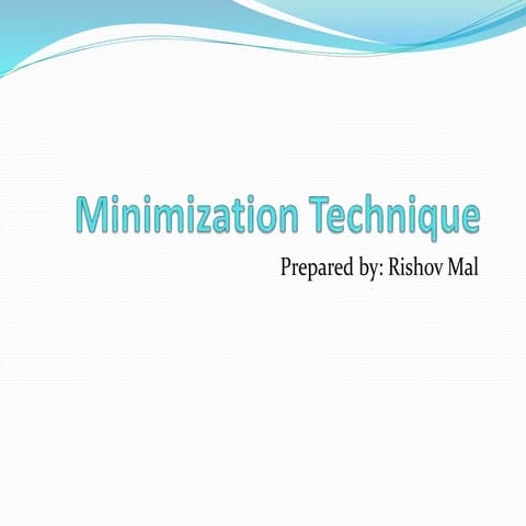 Minimization Technique by Rishov Mal