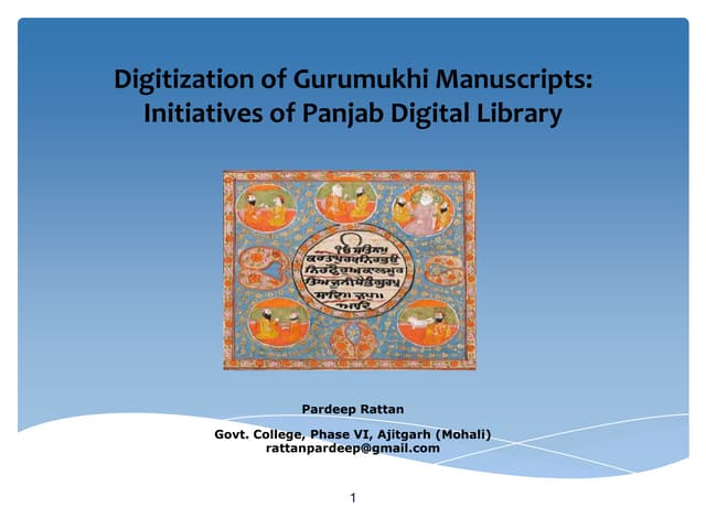 Digitization of Gurumukhi Manuscripts: Panjab Digital Library
