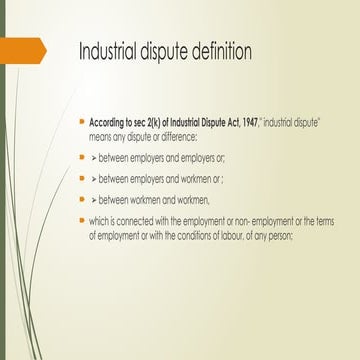Industrial disputes pptdisputeact.pptttx