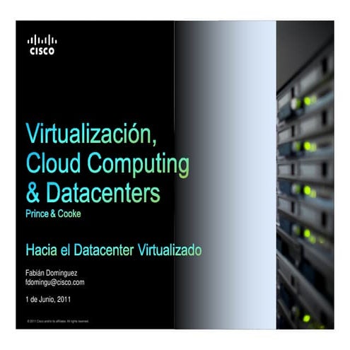 Hacia el Data Center virtualizado- Fabian Domínguez