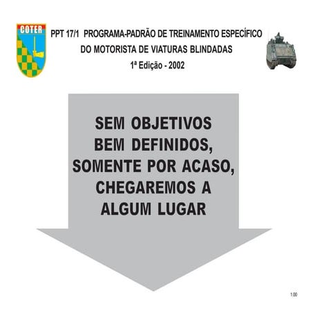 PROGRAMA-PADRÃO DE TREINAMENTO ESPECÍFICO DO MOTORISTA DE VIATURAS BLINDADAS ...