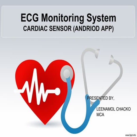 ECG MONITORING SYSTEM
