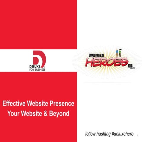 Website Effectiveness - Deluxe Small Business Heroes Tour