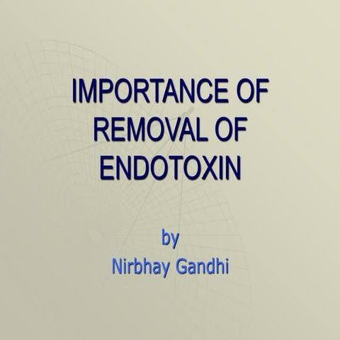 importance of removal of endotoxin-biotechnology