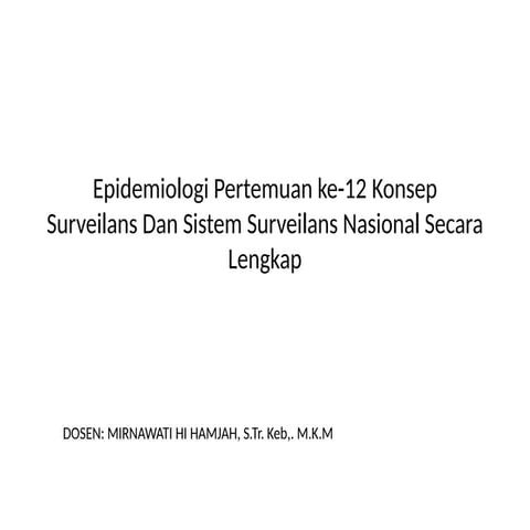 Comprehensive Overview of Surveillance and National Surveillance ...