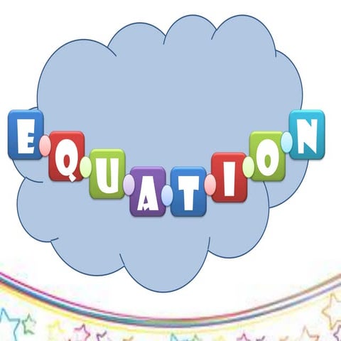 Ppt equation and inequality group 5